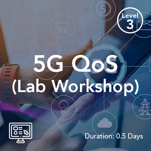 5G QoS (Lab Workshop)