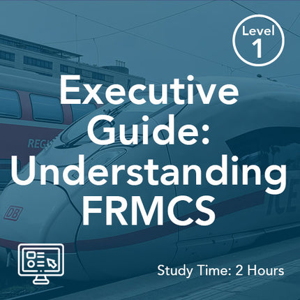 Guía ejecutiva: Comprensión de FRMCS (Bajo demanda)
