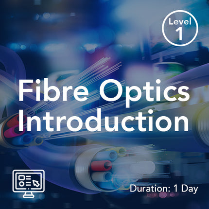 Fibre Optic Introduction
