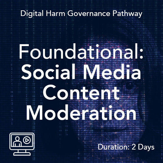 Foundational: Social Media Content Moderation