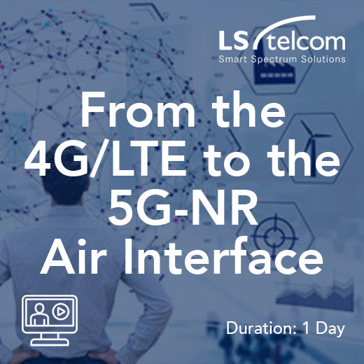 De la 4G/LTE à l'interface aérienne 5G-NR (LS telcom)