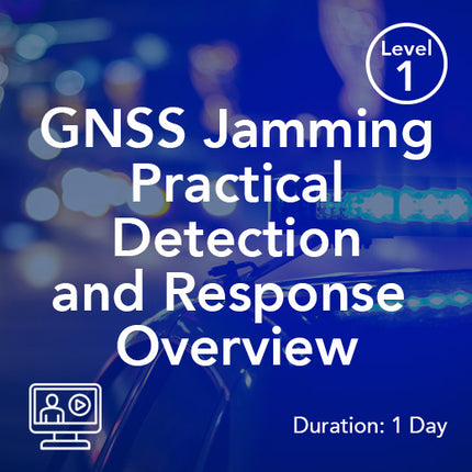 GNSS Jamming Practical Detection and Response Overview