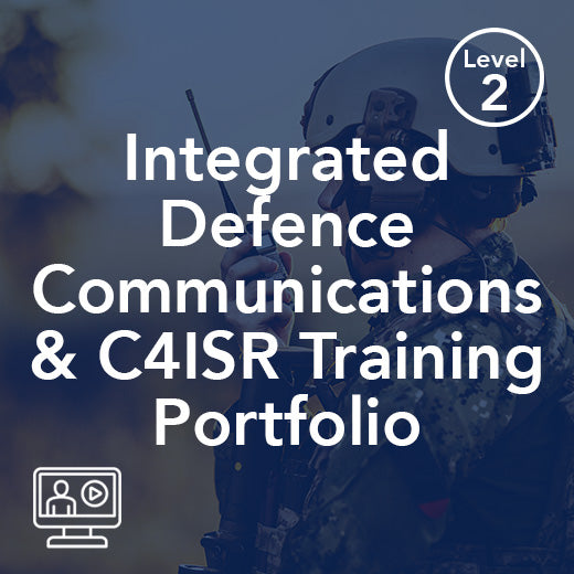Integrated Defence Communications & C4ISR Training Portfolio