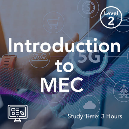 Introduction to MEC (On-Demand)