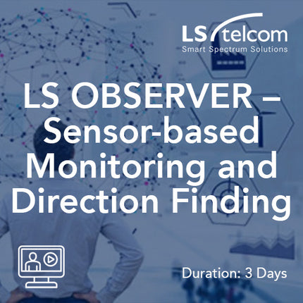 LS OBSERVER – Surveillance et radiogoniométrie basées sur des capteurs (LS telcom)