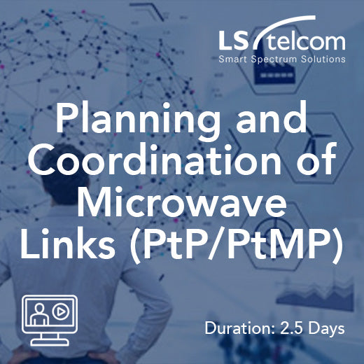 Mikrodalga Bağlantılarının Planlanması ve Koordinasyonu (PtP/PtMP) (LS telcom)
