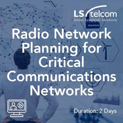 Kritik İletişim Ağları için Radyo Ağı Planlaması (LS telcom)