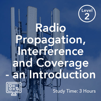 Radio Propagation, Interference and Coverage - an Introduction (On-Demand)