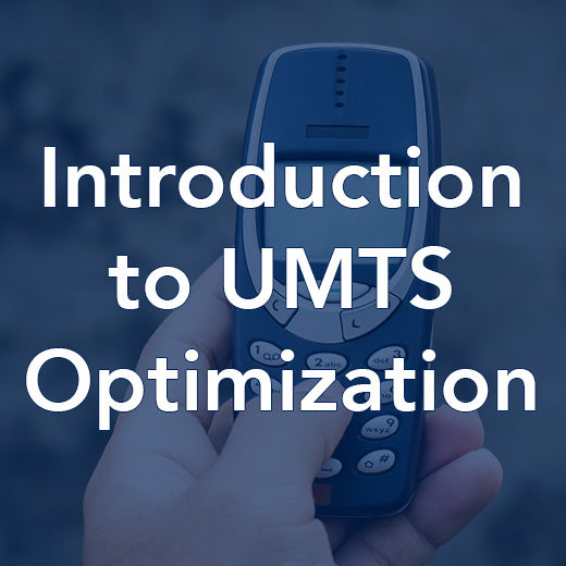 Introduction to UMTS Optimization
