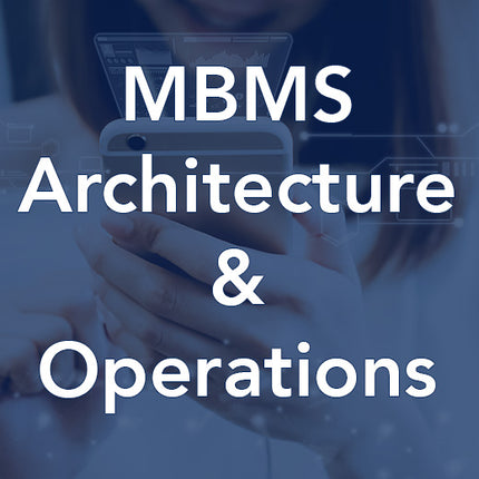 Architecture et fonctionnement du MBMS